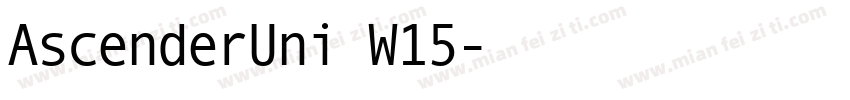 AscenderUni W15字体转换